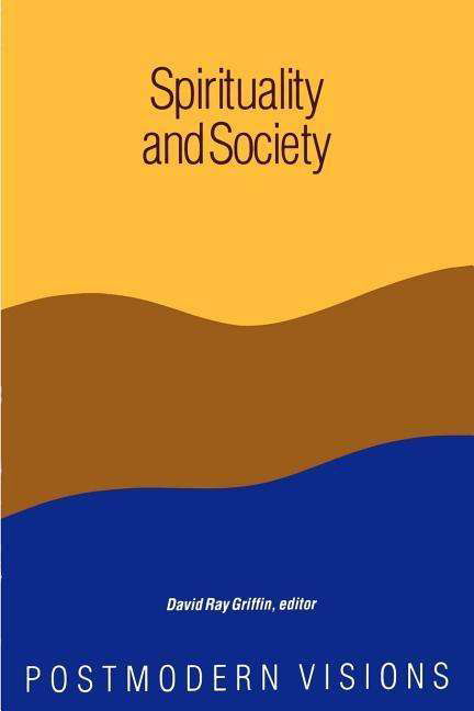 Cover for David Ray Griffin · Spirituality and Society: Postmodern Visions (Taschenbuch) (1988)