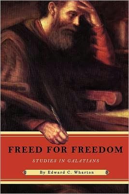 Cover for Edward C Wharton · Freed for Freedom (Paperback Book) (2010)