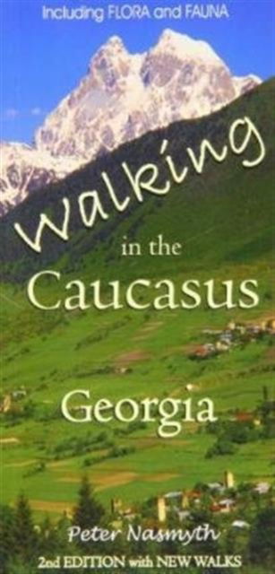 Cover for Peter Nasmyth · Walking in the Caucasus, Georgia (Paperback Book) [2 Revised edition] (2013)