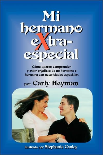 Cover for Carly Heyman · Mi Hermano Extra Especial (Paperback Book) [Spanish edition] (2007)