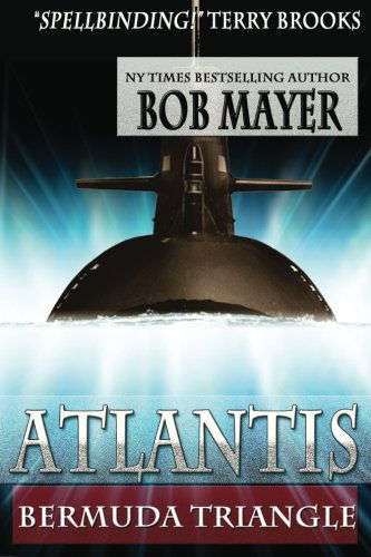 Cover for Bob Mayer · Atlantis Bermuda Triangle (Volume 2) (Taschenbuch) (2012)