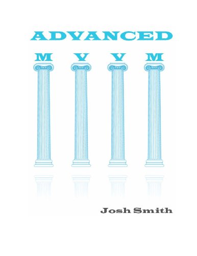 Advanced Mvvm - Josh Smith - Bøger - Josh Smith - 9780985784546 - 5. juni 2013