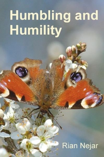 Cover for Rian Nejar · Humbling and Humility: Small Print Edition (Paperback Book) (2015)