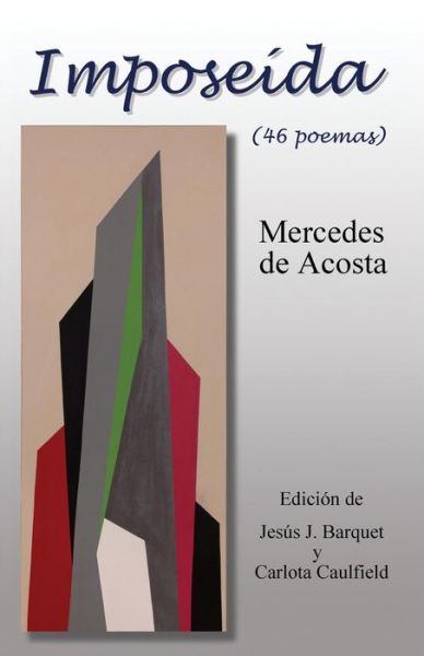 Cover for Mercedes de Acosta · Imposeida (Paperback Book) (2016)