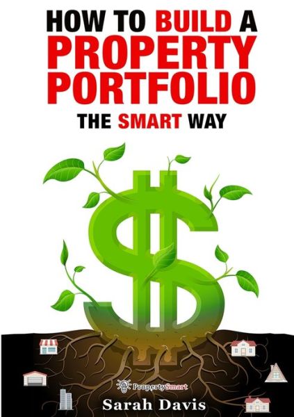 Cover for Sarah Davis · How to Build an Investment Portfolio- The SMART way : Property Smart book series (Pocketbok) (2019)