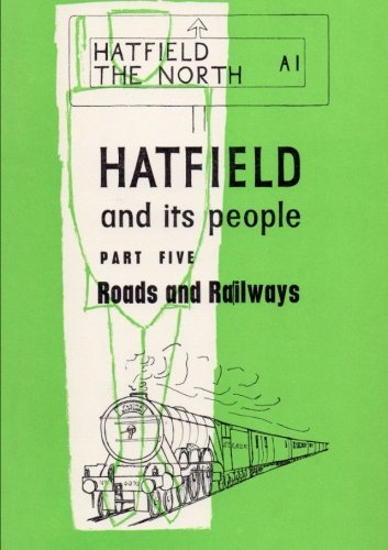 Cover for Wea Hatfield Branch · Hatfield and Its People: Part 5: Roads and Railways (Pocketbok) (2014)