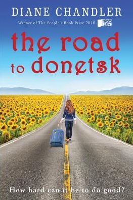 Cover for Diane Chandler · The Road to Donetsk (Paperback Book) (2016)