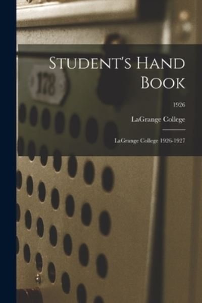 Cover for Lagrange College · Student's Hand Book (Paperback Bog) (2021)