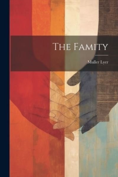 Cover for Muller Lyer · Famity (Book) (2023)