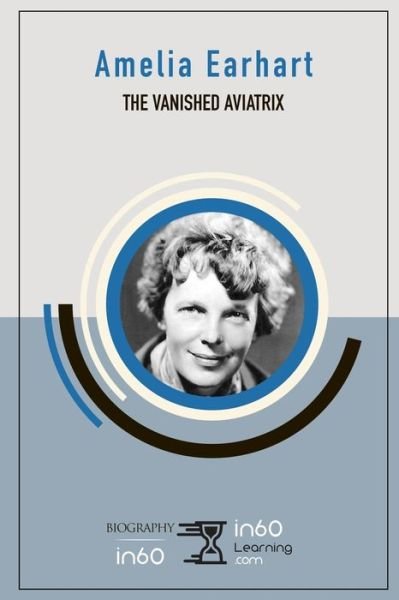 Cover for In60learning · Amelia Earhart (Paperback Book) (2019)