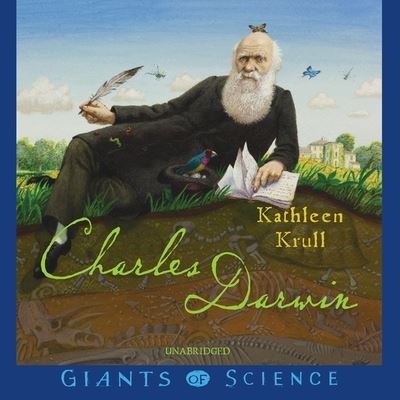 Charles Darwin - Kathleen Krull - Music - Blackstone Publishing - 9781094089546 - July 14, 2020