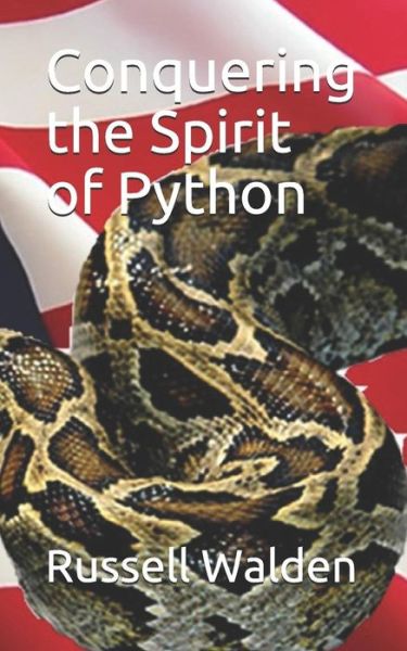 Cover for Russell Walden · Conquering the Spirit of Python (Paperback Book) (2019)