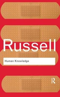 Cover for Bertrand Russell · Human Knowledge: Its Scope and Limits - Routledge Classics (Hardcover Book) (2017)