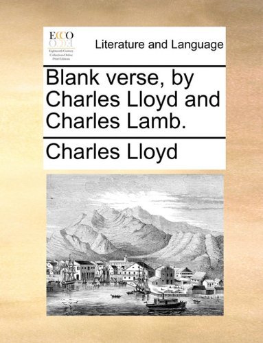 Cover for Charles Lloyd · Blank Verse, by Charles Lloyd and Charles Lamb. (Paperback Bog) (2010)