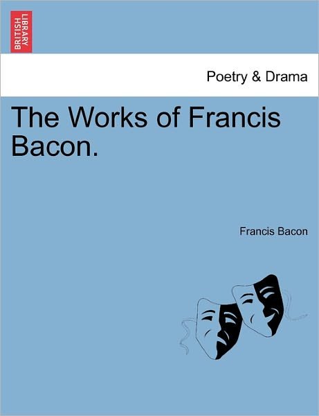 Cover for Francis Bacon · The Works of Francis Bacon. Vol. V (Paperback Book) (2011)