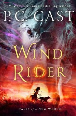 Cover for P. C. Cast · Wind Rider: Tales of a New World - Tales of a New World (Paperback Book) (2018)