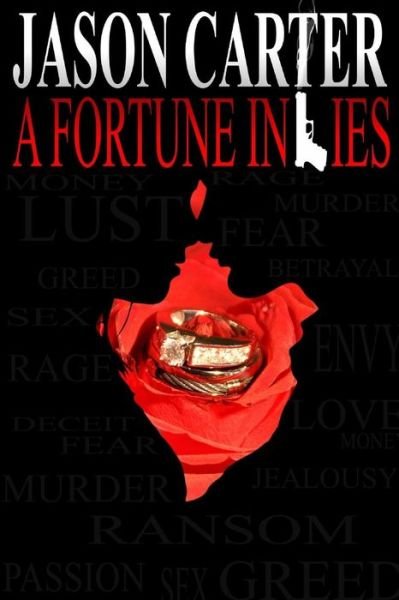 Cover for Jason Carter · A Fortune in Lies (Paperback Book) (2014)