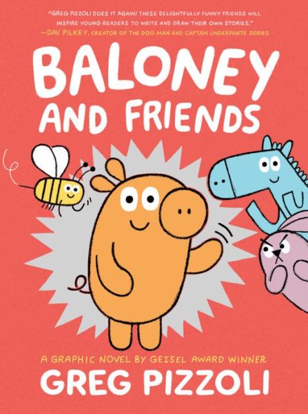 Cover for Greg Pizzoli · Baloney And Friends (Hardcover Book) (2020)