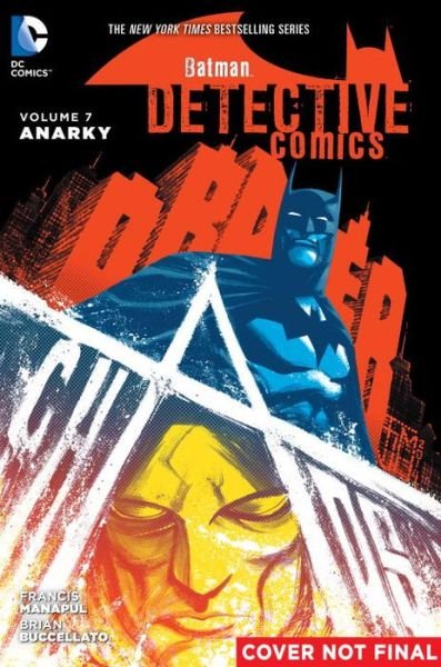 Cover for Brian Buccellato · Batman: Detective Comics Vol. 7: Anarky (Taschenbuch) (2016)