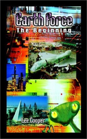 Cover for Lee Cooper · Earth Force: the Beginning (Paperback Book) (2002)