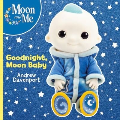 Cover for Andrew Davenport · Goodnight, Moon Baby - Moon and Me (Paperback Bog) (2019)