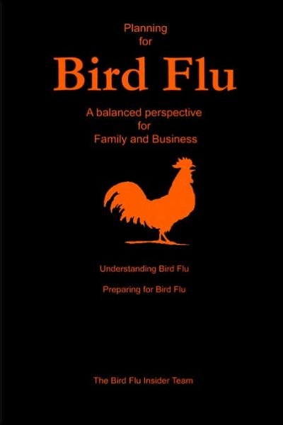 Cover for Team Bird Flu Inside · Planning for Bird Flu (Pocketbok) (2006)