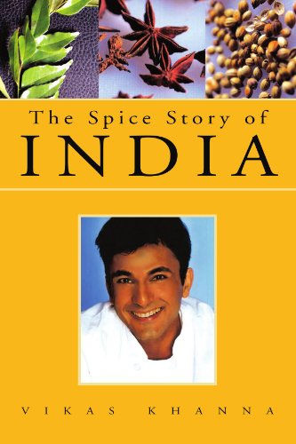 Cover for Vikas Khanna · The Spice Story of India (Paperback Book) (2006)