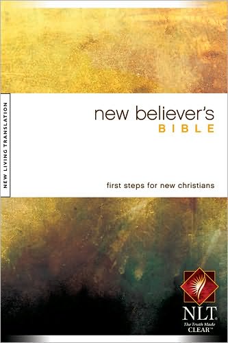 Cover for Greg Laurie · NLT New Believer's Bible (Paperback Book) (2007)