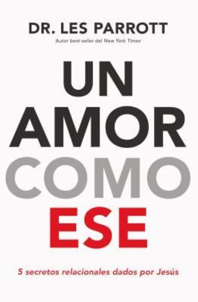 Un Amor Como Ese - - Bøger - Harper Collins - 9781418599546 - 27. november 2018