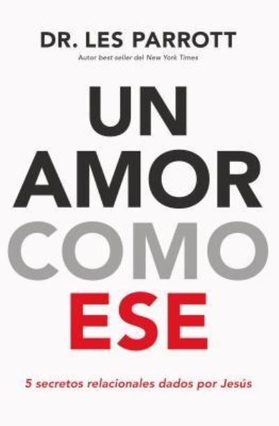 Un Amor Como Ese -  - Books - Harper Collins - 9781418599546 - November 27, 2018