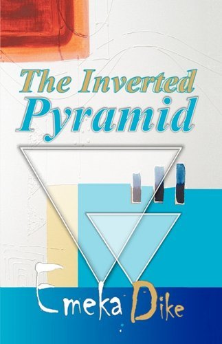Cover for Emeka Dike · The Inverted Pyramid (Hardcover bog) (2010)