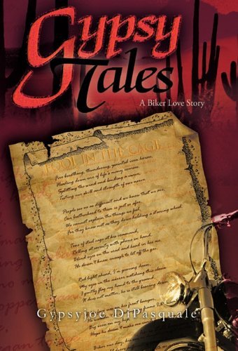 Gypsy Tales: a Biker Love Story - Gypsyjoe Dipasquale - Books - Trafford Publishing - 9781426943546 - October 15, 2010