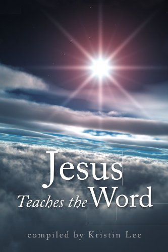 Kristin Lee · Jesus Teaches the Word (Paperback Book) (2009)