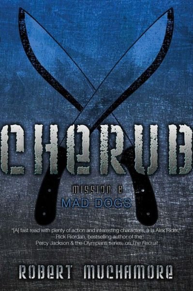 Cover for Robert Muchamore · Mad Dogs (Cherub) (Paperback Bog) [Reprint edition] (2014)