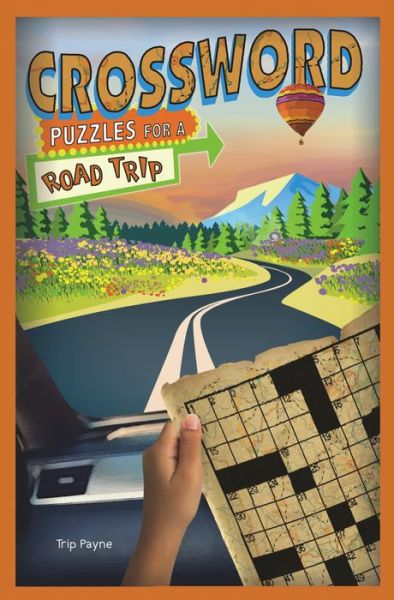 Cover for Trip Payne · Crossword Puzzles for a Road Trip - Puzzlewright Junior Crosswords (Paperback Book) (2019)