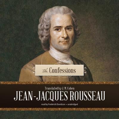 Cover for Jean-Jacques Rousseau · The Confessions (CD) (2012)