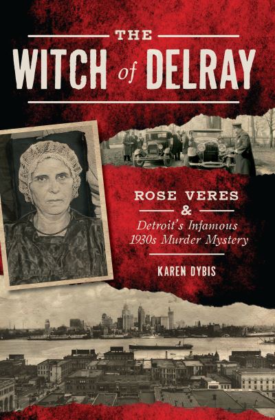 Cover for Karen Dybis · The Witch of Delray (Paperback Book) (2017)