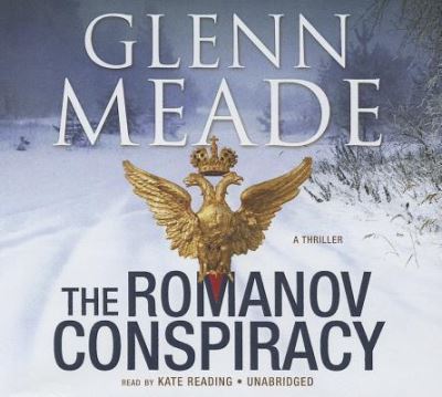Cover for Glenn Meade · The Romanov Conspiracy (CD) (2012)
