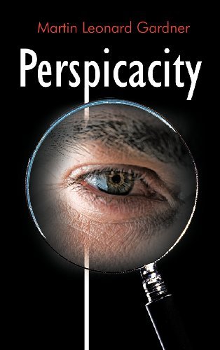 Cover for Martin Leonard Gardner · Perspicacity (Innbunden bok) (2012)