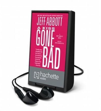 Cover for Jeff Abbott · A Kiss Gone Bad (N/A) (2014)