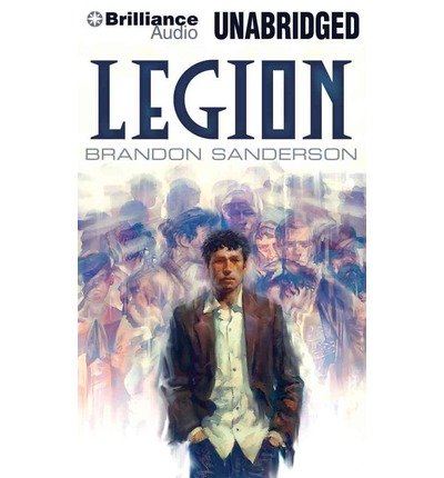 Cover for Brandon Sanderson · Legion (Audiobook (CD)) [Unabridged edition] (2013)