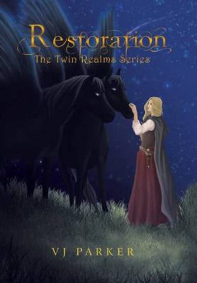 Cover for Vj Parker · Restoration: the Twin Realms Series (Hardcover Book) (2013)