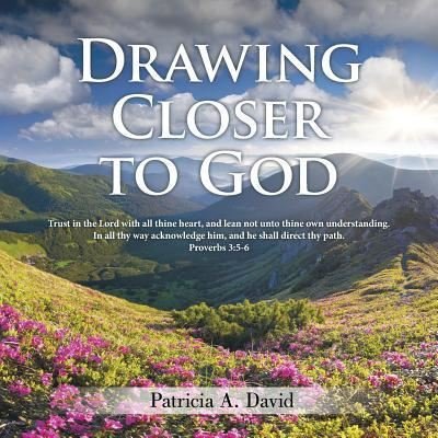 Cover for Patricia a David · Drawing Closer to God (Paperback Book) (2016)