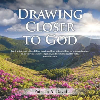 Cover for Patricia a David · Drawing Closer to God (Pocketbok) (2016)