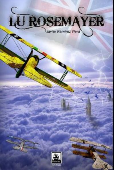 Cover for Javier Ramírez Viera · Lu Rosemayer (Paperback Book) (2013)