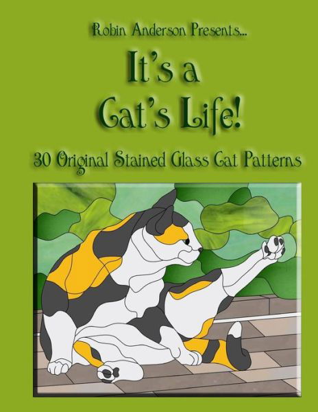 Cover for Robin Anderson · It's a Cat's Life! (Pocketbok) (2013)