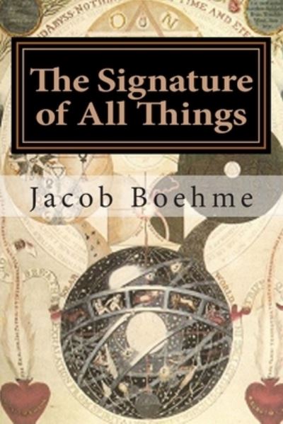 Cover for Jacob Boehme · The Signature of All Things: Signatura Rerum (Paperback Book) (2013)