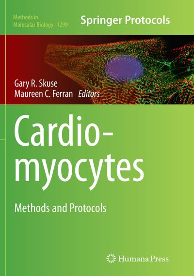 Cover for Cardiomyocytes: Methods and Protocols - Methods in Molecular Biology (Paperback Book) [Softcover reprint of the original 1st ed. 2015 edition] (2016)