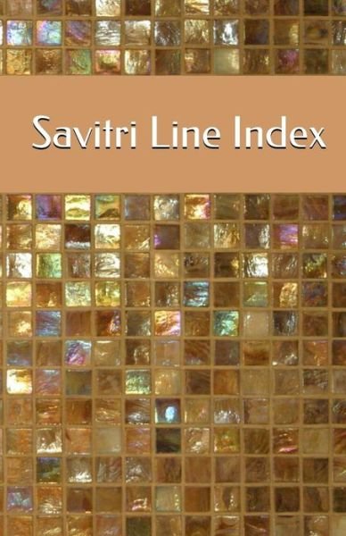 Cover for Sri Aurobindo · Savitri Line Index (Taschenbuch) (2014)
