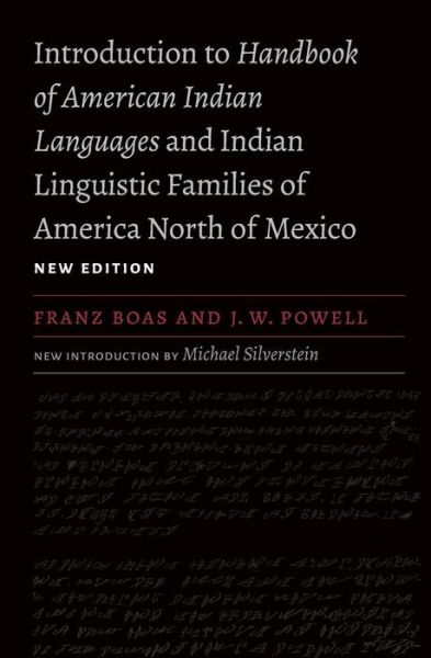 Cover for Franz Boas · Introduction to Handbook of American Indian Languages and Indian Linguistic Families of America North of Mexico (Paperback Book) [New edition] (2017)